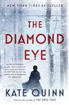 The Diamond Eye by Kate Quinn