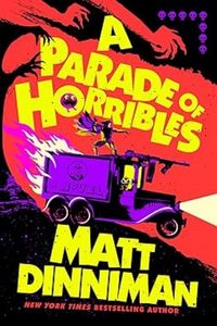 Book Cover: Parade of Horribles by Matt Dinniman