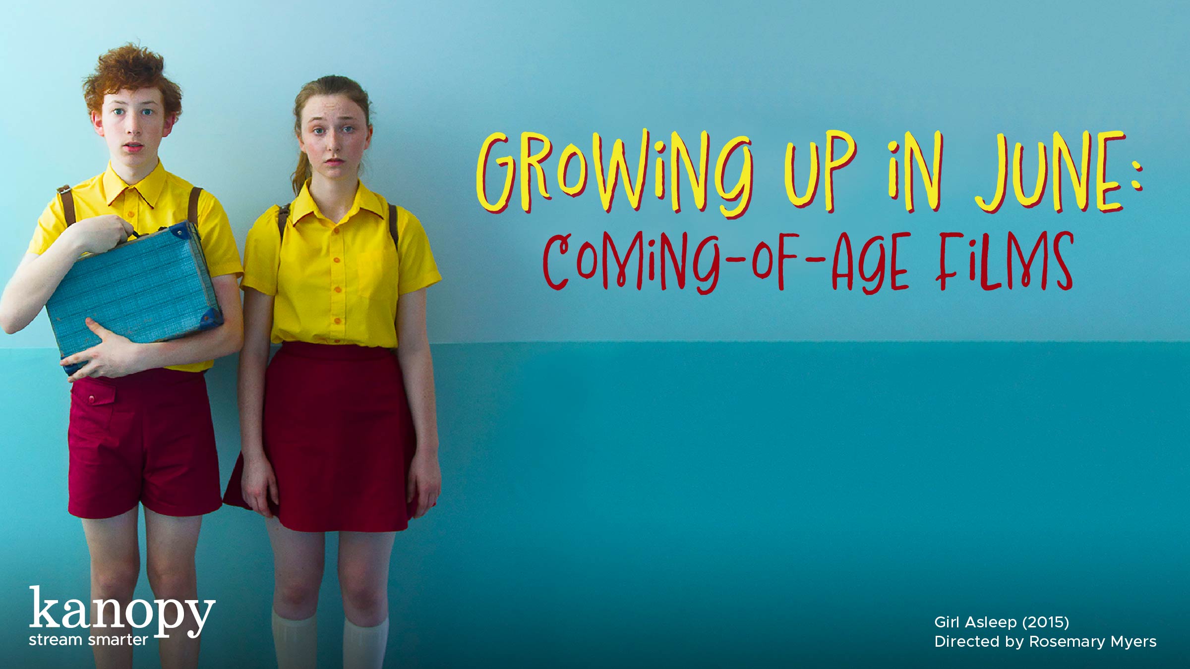 Growing up in June: Coming of Age Films