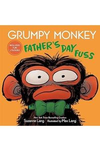 Book Cover: Grumpy Monkey Father's Day Fuss