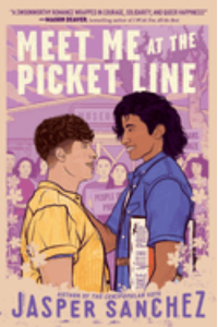 FIC_ Meet Me Book Cover: Meet Me at the Picket Line